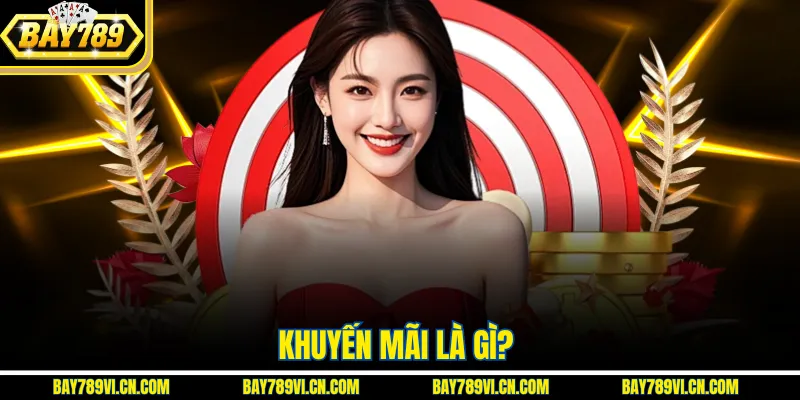 Khuyến mãi là gì?